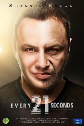 每21秒 Every 21 Seconds (2018)海报