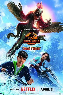 侏罗纪世界：混沌理论 第三季 Jurassic World: Chaos Theory Season 3 (2025)海报
