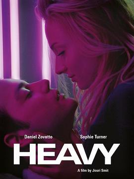 沉重 Heavy (2019)海报