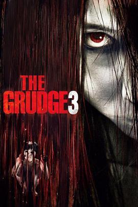 咒怨3(美版) The Grudg海报