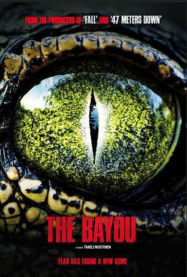 The Bayou (2025)海报