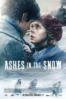 雪中灰 Ashes in the Snow (2018)海报
