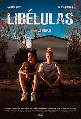 蜻蜓 Libélulas (2022)海报