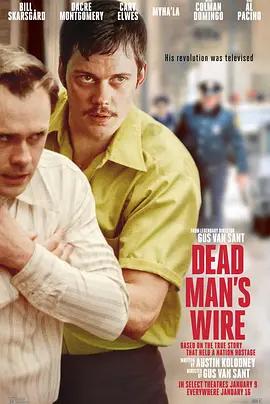 死人开关 Dead Man's Wire (2025)海报