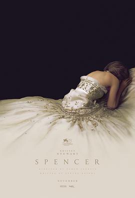 斯宾塞 Spencer (2021)海报