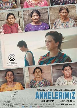 我们的母亲 Nuestras Madres (2019)海报