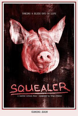 动物尖叫 Squealer (2023)海报
