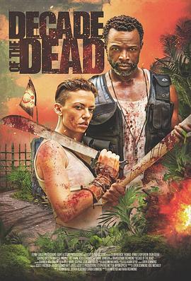 死亡十年 Decade of the Dead (2024)海报