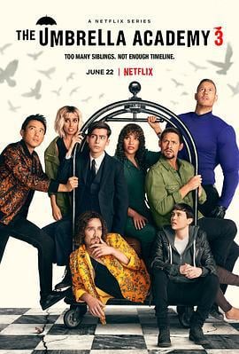 伞学院 第三季 The Umbrella Academy Season 3 (2022)海报