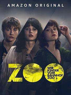 堕落街 第一季 Wir Kinder vom Bahnhof Zoo Season 1 (2021)海报