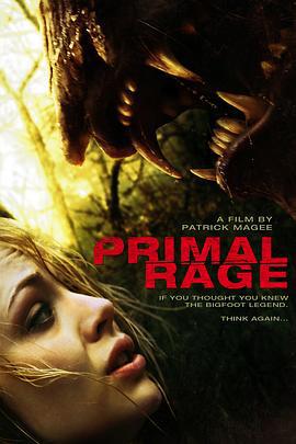 原始狂暴：大脚怪传奇 Primal Rage: The Legend of Oh-Mah (2017)海报