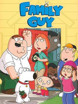 恶搞之家 第六季 Family Guy Season 6 (2007)海报