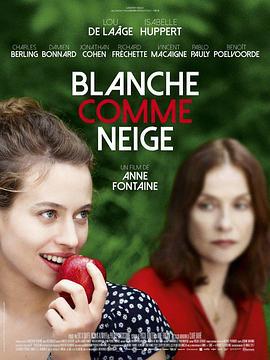 白雪公主 Blanche Comme Neige (2019)海报