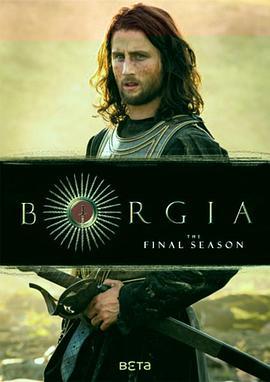 波吉亚家族(法国版) 第三季 Borgia Season 3 (2014)海报