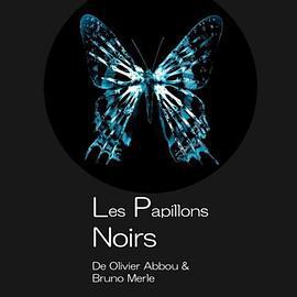 暗黑蝴蝶 Les papillons noirs (2022)海报