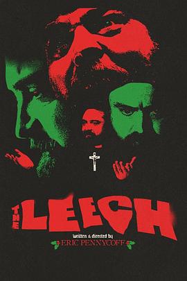 水蛭 The Leech (2022)海报