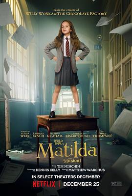 玛蒂尔达：音乐剧 Roald Dahl’s Matilda the Musical (2022)海报