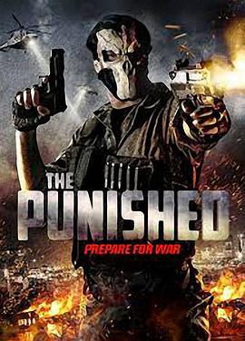 正义制裁者 The Punished (2018)海报