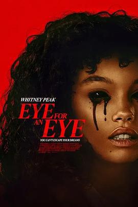 以眼还眼 Eye for an Eye (2025)海报
