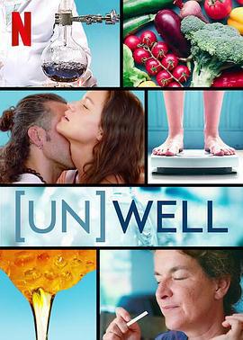 养生[好不好] (Un)Well (2020)海报