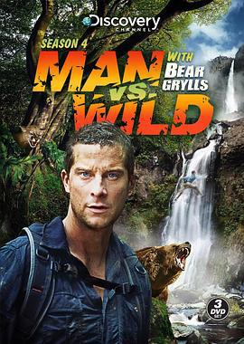 荒野求生 第四季 Man vs. Wild Season 4 (2009)海报