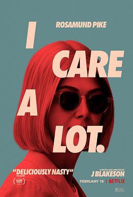 我很在乎 I Care a Lot (2020)海报