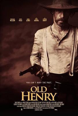 老亨利 Old Henry (2021) bd海报