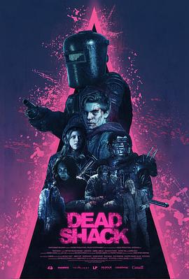 死亡棚屋 Dead Shack (2017)海报