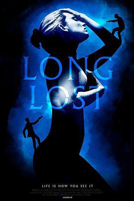 久违 Long Lost (2018)海报