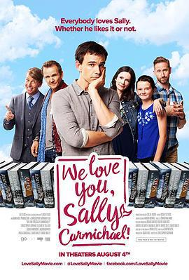 名声大噪 We Love You, Sally Carmichael! (2017)海报