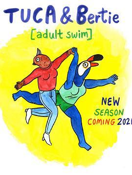 鸟姐妹的反差生活 第二季 Tuca & Bertie Season 2 (2021)海报