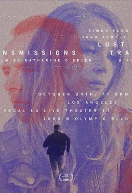 传输失败 Lost Transmissions (2019)海报