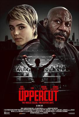 上钩拳 Uppercut (2025)海报