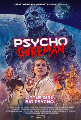 恶烂狂人 Psycho Goreman (2020)海报