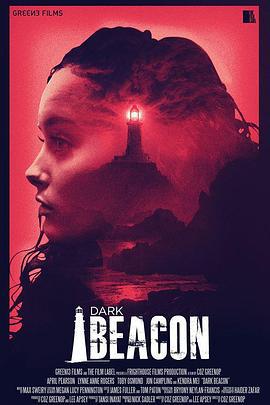 暗黑灯塔 Dark Beacon (2018)海报