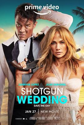 闪婚 Shotgun Wedding (2022) tc海报