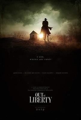 放逐 Out of Liberty (2019)海报