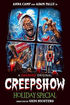 鬼作秀圣诞节特别篇 A Creepshow Holiday Special (2020)海报