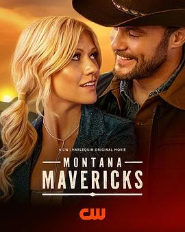 蒙大拿不羁之恋 Montana Mavericks (2025)海报
