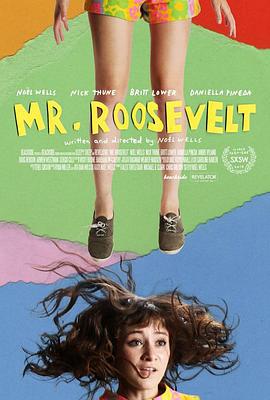 罗斯福先生 Mr. Roosevelt (2017)海报