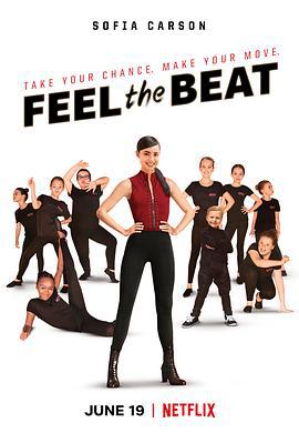 跟随节拍跳起来 Feel the Beat (2020)海报