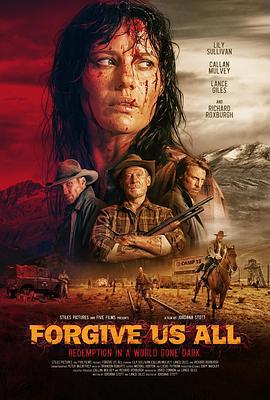 宽恕我们 Forgive Us All (2025)海报