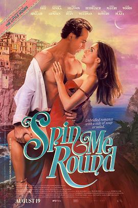 旋转人生 Spin Me Round (2022)海报