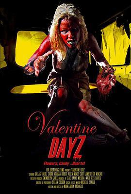 僵尸情人节 Valentine DayZ (2017)海报
