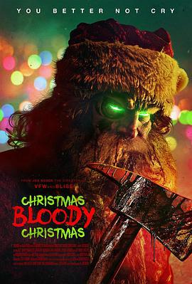 血腥圣诞节 Christmas Bloody Christmas (2022)海报