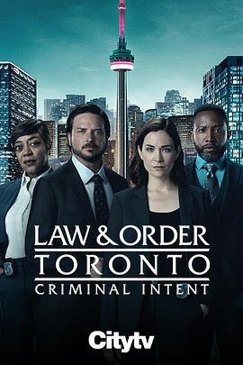 多伦多法律与秩序：犯罪倾向 Law & Order Toronto: Criminal Intent (2024)海报
