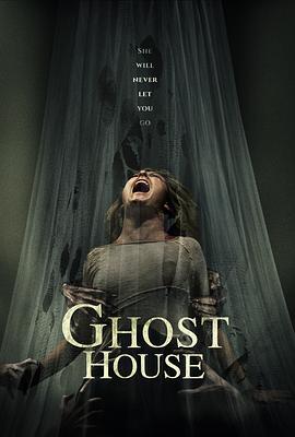 鬼屋 Ghost House (2017)海报