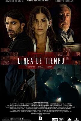 TIMELINE Línea de Tiempo (2024)海报