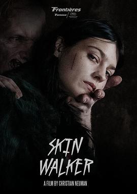 阴暗家族 Skin Walker (2020)海报