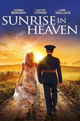 天堂日落 Sunrise in Heaven (2019)海报